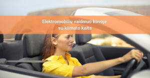 Elektromobilių vaidmuo kovoje su klimato kaita